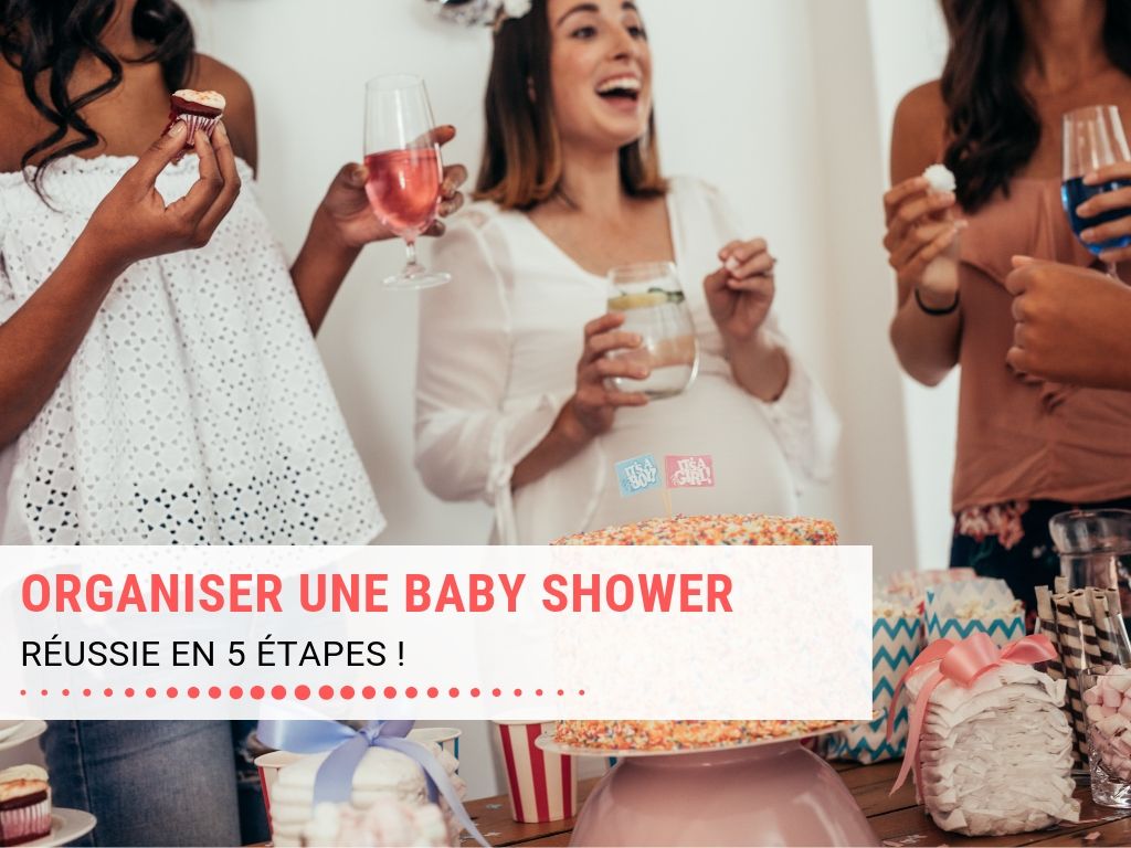 Baby shower : tous nos conseils pour une baby shower réussie